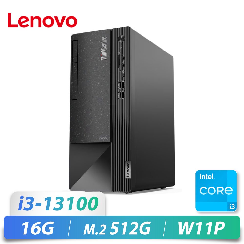 Neo 50t Tower/i3-13100/16G/M2-51...